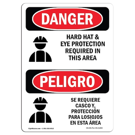 OSHA Danger, Hard Hat Eye Protection Required Bilingual, 14in X 10in Decal